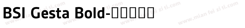BSI Gesta Bold字体转换